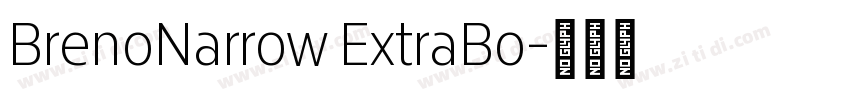 BrenoNarrow ExtraBo字体转换
